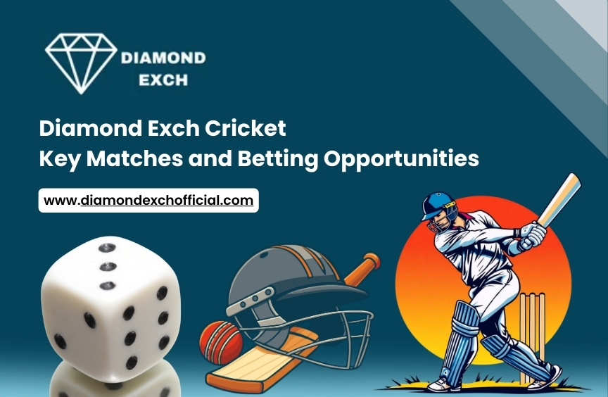 Read more about the article Cricket Key Matches and Betting Opportunities Diamond Exch.