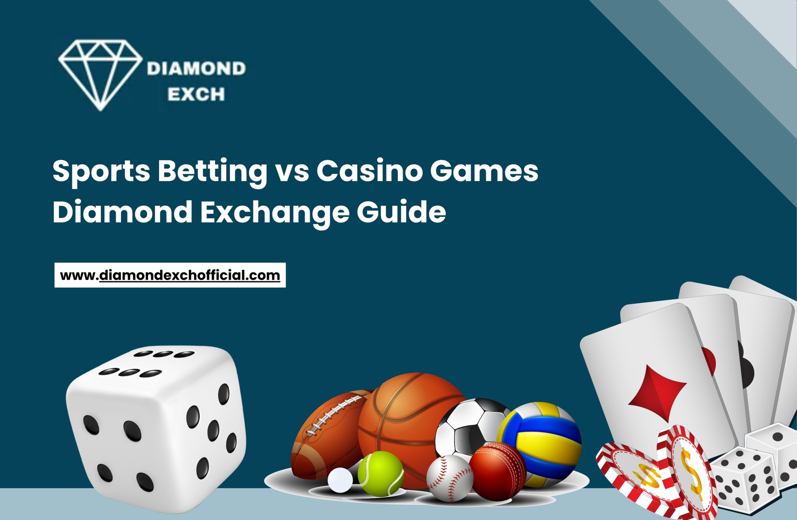 Read more about the article Diamond Exch Guide: Sports Betting vs Casino Games