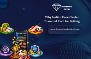 Why Indian Users Prefer Diamond Exch for Betting