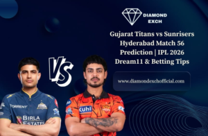 Read more about the article Gujarat Titans vs Sunrisers Hyderabad Match 56 Prediction | IPL 2026 Dream11 & Betting Tips