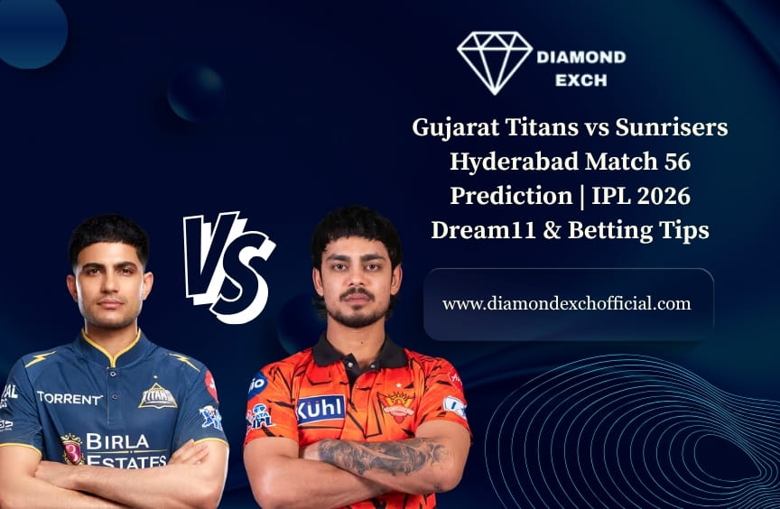 Read more about the article Gujarat Titans vs Sunrisers Hyderabad Match 56 Prediction | IPL 2026 Dream11 & Betting Tips