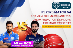 Read more about the article IPL 2026 Match 54 – RCB vs MI Full Match Analysis, Dream Prediction & Diamond Exchange Expert Tips
