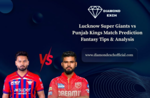 Read more about the article Lucknow Super Giants vs Punjab Kings Match Prediction: Fantasy Tips & Analysis