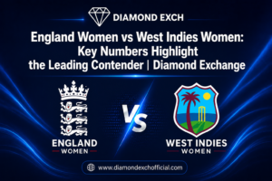 England Women vs West Indies Women: Key Numbers Highlight the Leading Contender | Diamond Exchange