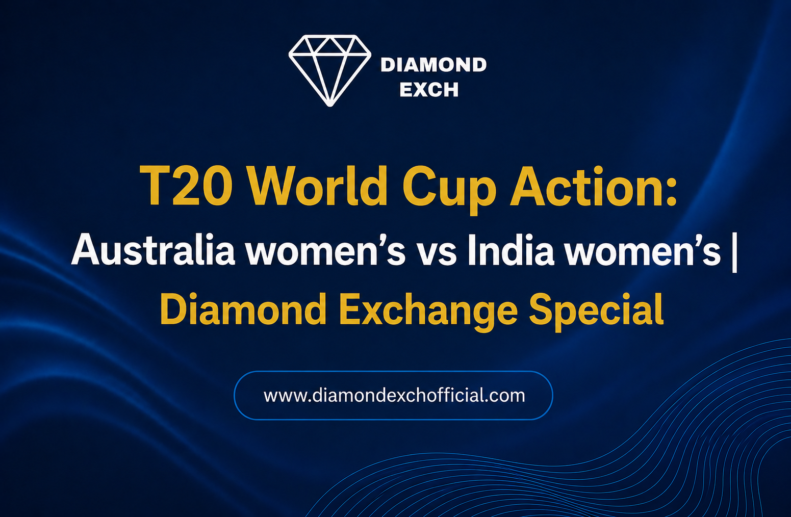 Read more about the article T20 World Cup Action: Australia women’s vs India women’s | Diamond Exchange Special