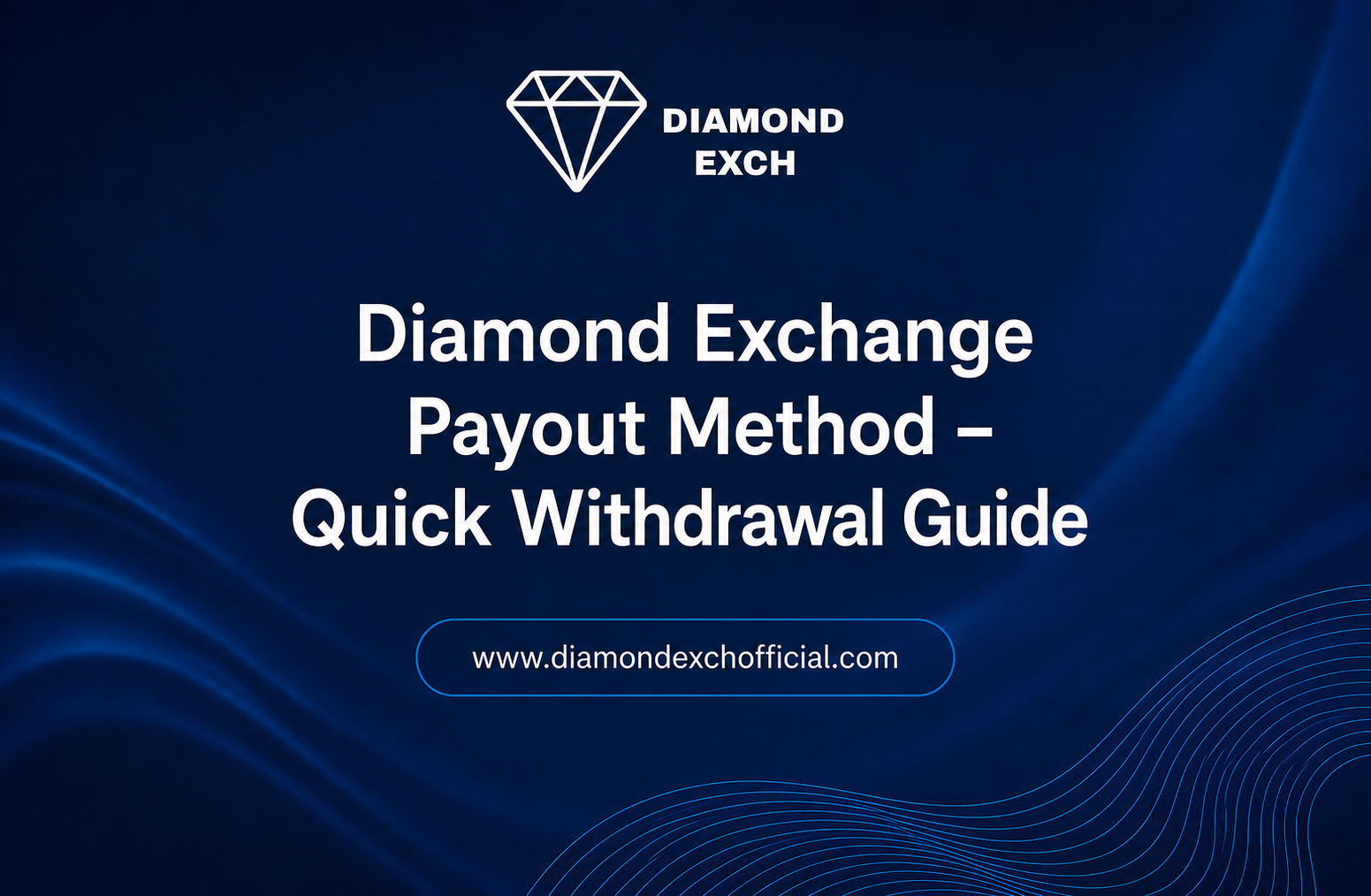 Read more about the article Diamond Exchange Payout Method – Quick Withdrawal Guide