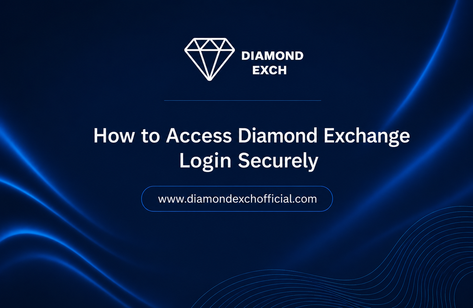 You are currently viewing How to Access Diamond Exchange Login Securely