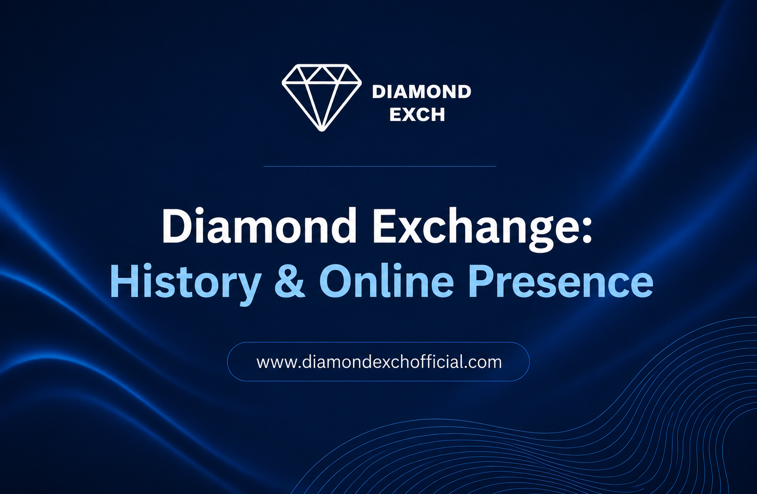 You are currently viewing Diamond Exchange: History & Online Presence