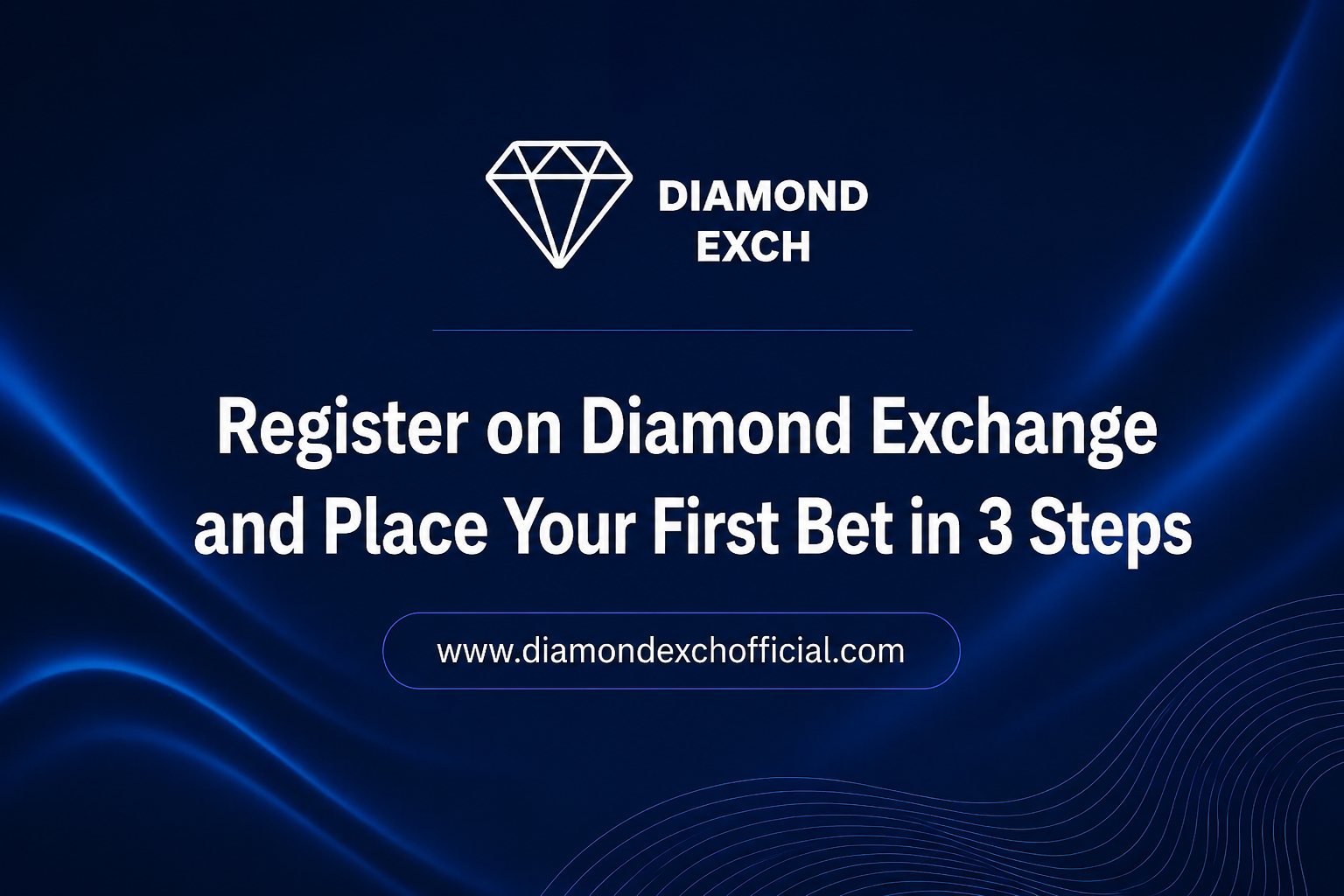 You are currently viewing Register on Diamond Exchange and Place Your First Bet in 3 Steps 