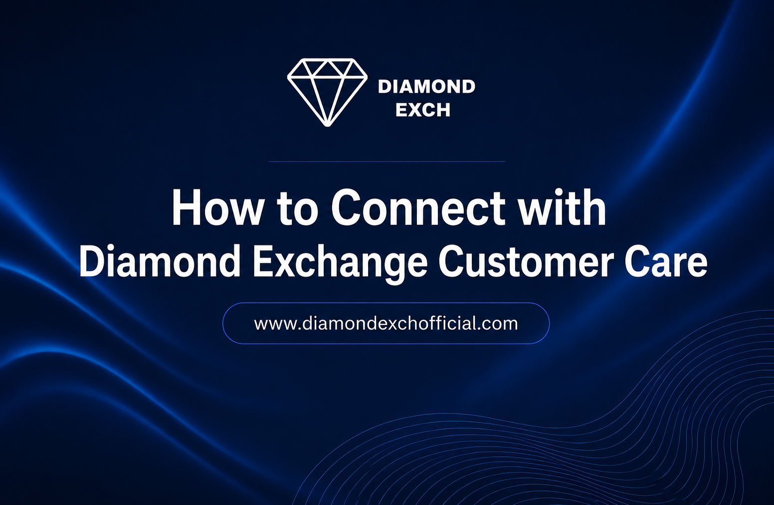 How to Connect with Diamond Exchange Customer Care
