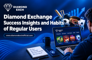 Diamond Exchange Success Insights and Habits of Regular Users