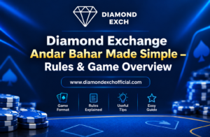 Diamond Exchange Andar Bahar Made Simple – Rules & Game Overview